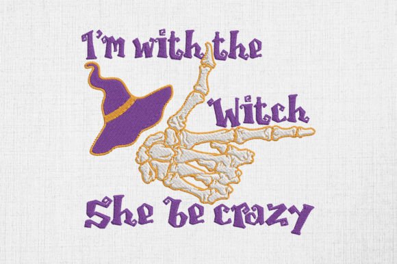 Review: I'm with the Witch She Be Crazy Design